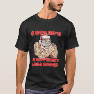 Ich Got Hos in verschiedenen Bereichscodes durch S T-Shirt
