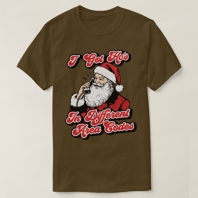Ich Got Hos in verschiedenen Gebieten Codes Funny  T-Shirt (Design vorne)
