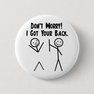 Ich got Ihre Rückseite! Button