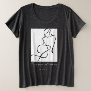 Ich Got Kurven Plus Größe T - Shirt