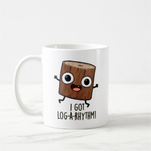 Ich Got Log-a-Rhythm Funny Wood Pun Kaffeetasse