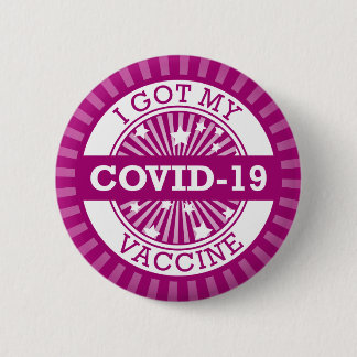 Ich Got meinen Covid 19 Impfstoff Lila Star Burst Button