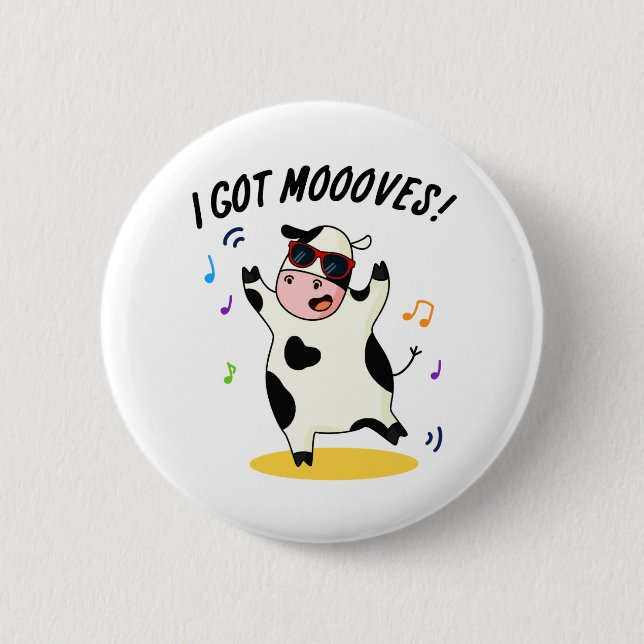 Ich Got Mooves Funny Dancing Kuh Puff Button (Vorderseite)