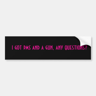 ich got pms und ein Gewehr, alle mögliche Fragen? Autoaufkleber
