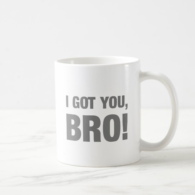 Ich got Sie bro Kaffeetasse (Rechts)