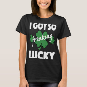 Ich Got so fröhlich Glück St Patrick's Pattys Day  T-Shirt