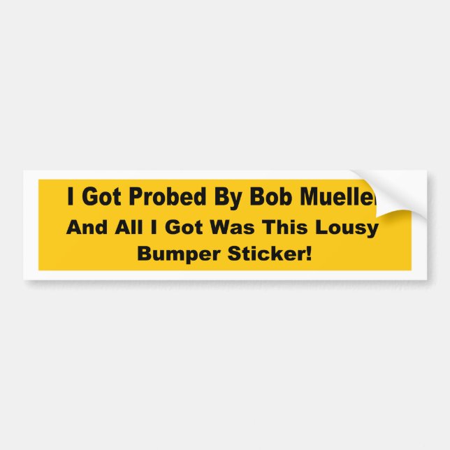 Ich got von Bob Müller populäre politische Autoaufkleber (Vorne)