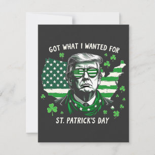Ich Got, was ich für St. Patrick's Day Trump USA g Mitteilungskarte