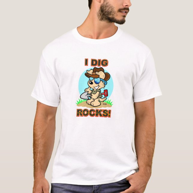 Ich grabe Felsen! Shirt (Vorderseite)