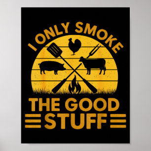 Ich grille gutes BBQ Barbeque Grillen Poster