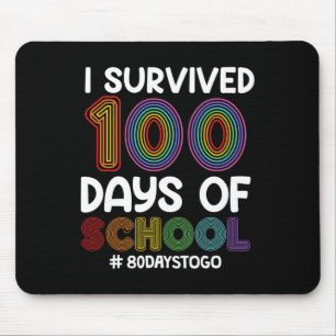 Ich habe 100 Schultage überlebt 80 Tage bis zum Zi Mousepad