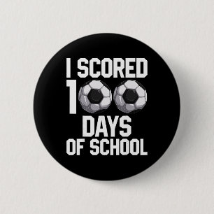 Ich habe 100 Tage Schule geschafft - Fußball-Lehre Button
