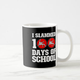 Ich habe 100 Tage Wrestling in der Schule 100. Tag Kaffeetasse
