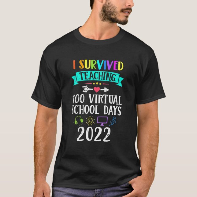 Ich habe 100 Virtual Days T-Shirts Lehrer überlebt (Vorderseite)