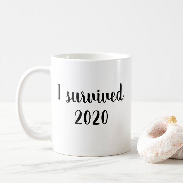 Ich habe 2020 Zitat überlebt Kaffeetasse (Mit Donut)