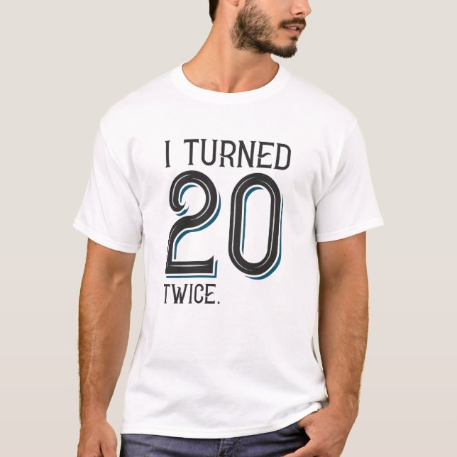 Ich habe 20 Mal gewechselt T-Shirt (Vorderseite)