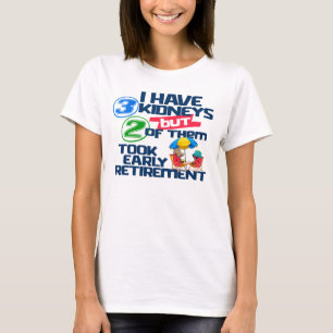 Ich habe 3 Kinder 2 gemietet ein lustiges Niere T-Shirt
