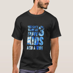 Ich habe 3 Kinder und eine Ehefrau Vater Papa Pop T-Shirt