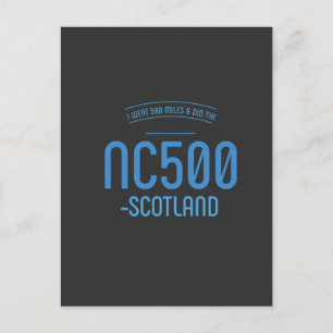 Ich habe 500 nc500 Meilen T - Shirt Postkarte