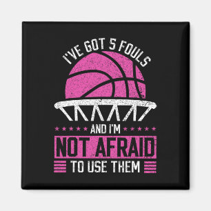 Ich habe 5 Fouls Got und ich bin nicht davor, sie  Magnet