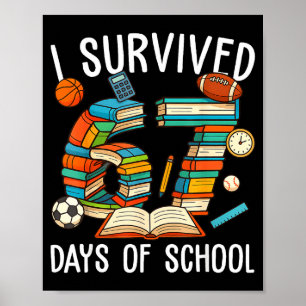 Ich habe 67 Schultage überlebt Lustig Kinder Junge Poster