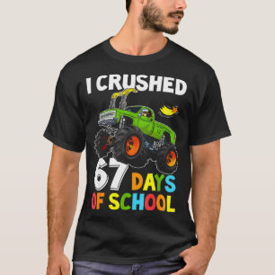 Ich habe 67 Schultage zerquetscht Lustiges Six Sev T-Shirt