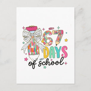 Ich habe 67 Tage Schule überlebt 100 Tage Schule Feiertagspostkarte