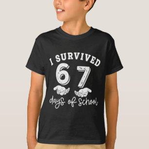 Ich habe 67 Tage Schule überlebt Lustig 67 Lehrer T-Shirt