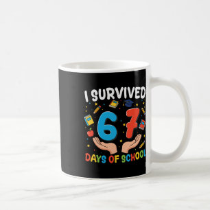 Ich habe 67 Tage Schule überlebt Lustiger 67. Tag  Kaffeetasse