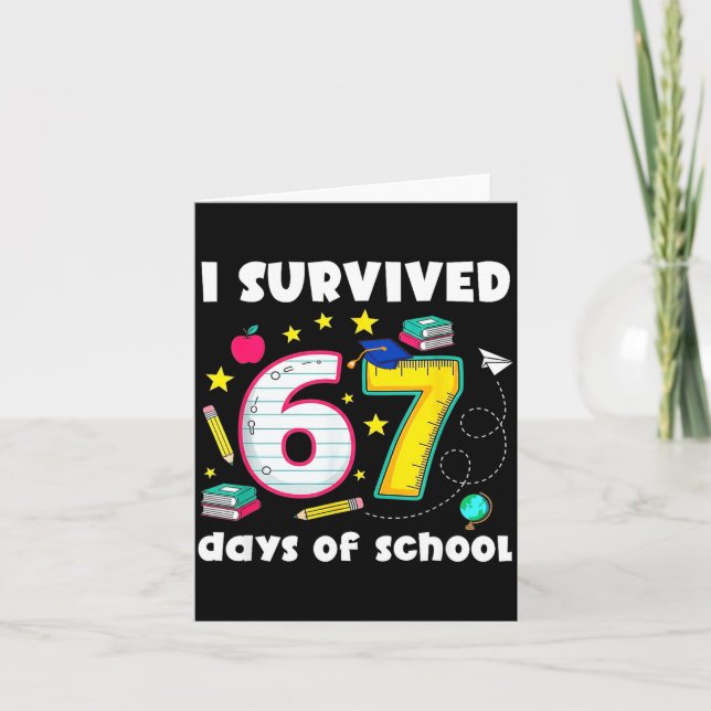 Ich habe 67 Tage Schule überlebt Lustiges Meme Leh Karte (Vorderseite)