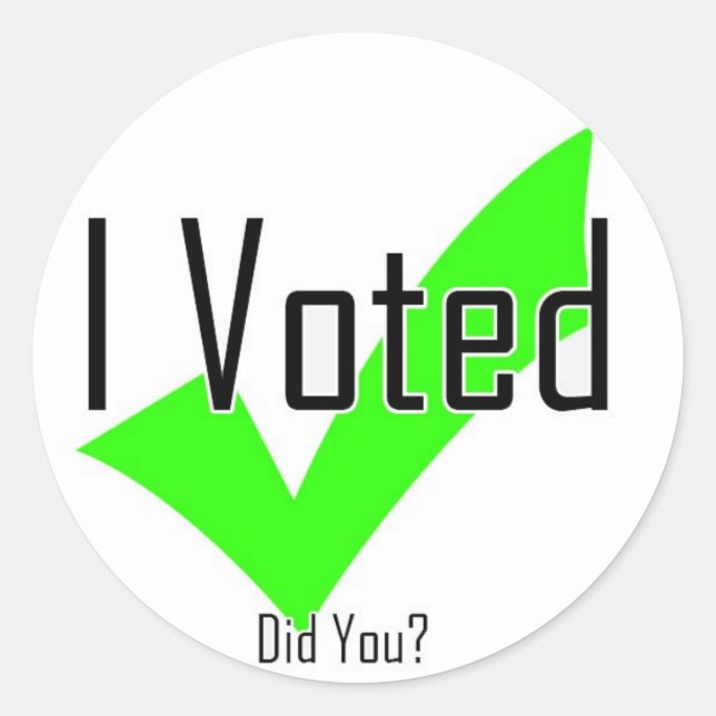 Ich habe abgestimmt. Haben Sie das getan? Runder Aufkleber (Vorderseite)