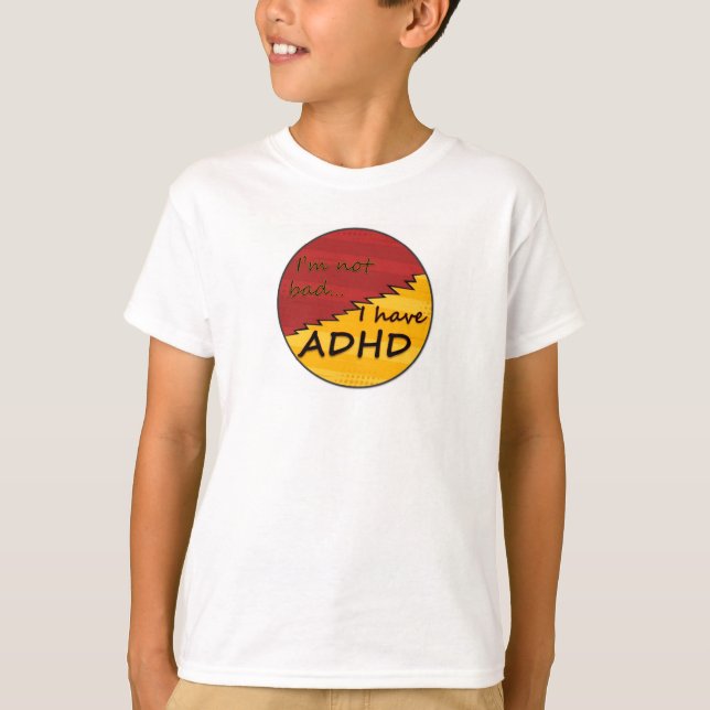 Ich habe ADHD-Design 1 T-Shirt (Vorderseite)