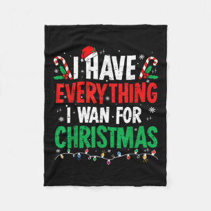 Ich habe alles, was ich zu Weihnachten Gewollt hab Fleecedecke