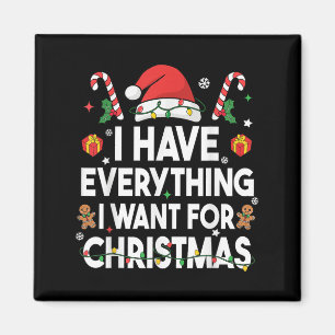 Ich habe alles, was ich zu Weihnachten Gewollt hab Magnet