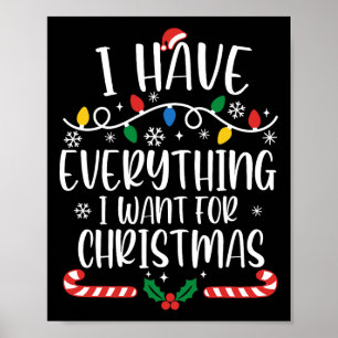 Ich habe alles, was ich zu Weihnachten Gewollt hab Poster