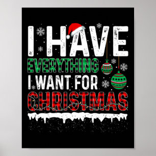 Ich habe alles, was ich zu Weihnachten Gewollt hab Poster