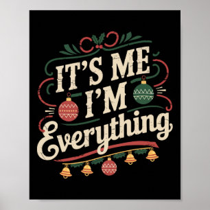 Ich habe alles, was ich zu Weihnachten Gewollt, me Poster