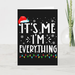 Ich habe alles, was ich zu Weihnachten will, ich b Karte