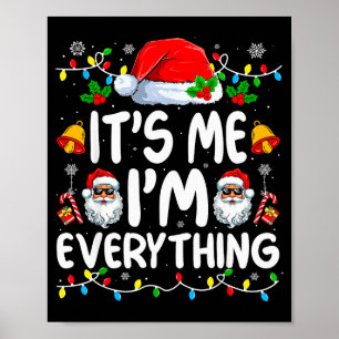 Ich habe alles, was ich zu Weihnachten will, ich b Poster