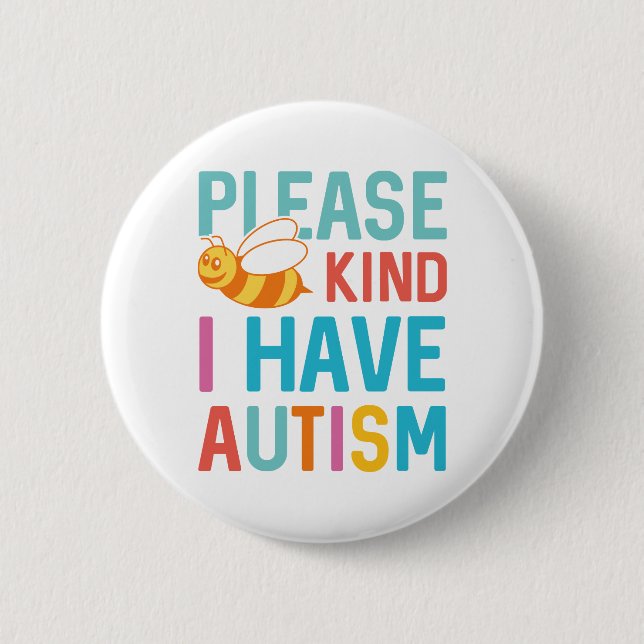 Ich habe Autismus Button (Vorderseite)