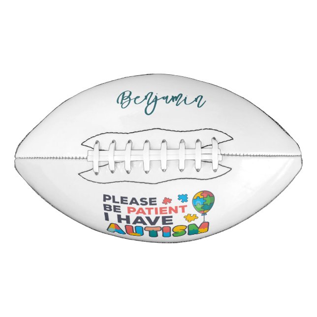 Ich habe Autismus Personalisiert Football (Vorderseite)