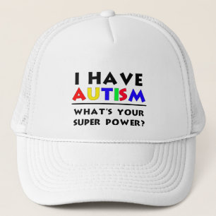 Ich habe Autismus. Was ist dein Super-Power? Truckerkappe