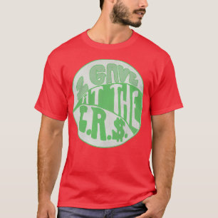 Ich habe beim IRS gegangen T-Shirt