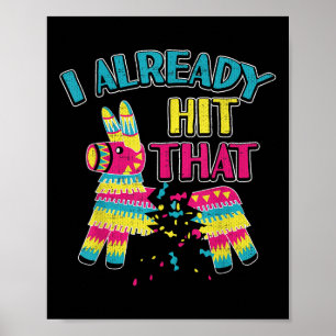 Ich habe bereits getroffen, dass Pinata Cinco de M Poster