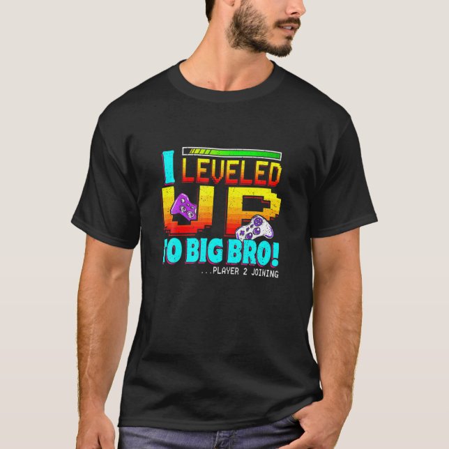 Ich habe bis zu den großen Bro neuen Bruder Gaming T-Shirt (Vorderseite)