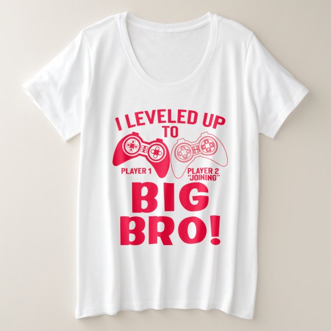 "ICH HABE BIS ZUM GROSSEN BRO AUFGEHOBEN! GROßE GRÖßE T-Shirt (Design vorne)