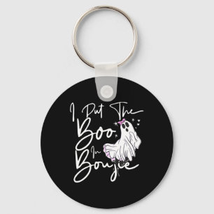 Ich habe Boo in Boujie Fun Halloween Kostüm Boujee Schlüsselanhänger