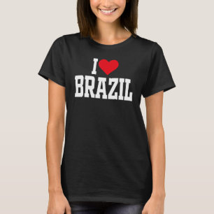 Ich habe Brasilien Herz mit Red heart I Liebe Bras T-Shirt