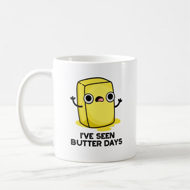 Ich habe Butter Days Funny Food Pun gesehen Kaffeetasse (Links)