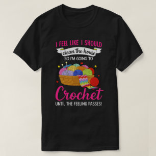 Ich habe das Gefühl, ich sollte das Haus, in das i T-Shirt